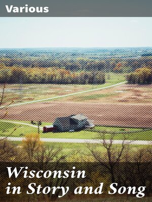 cover image of Wisconsin in Story and Song